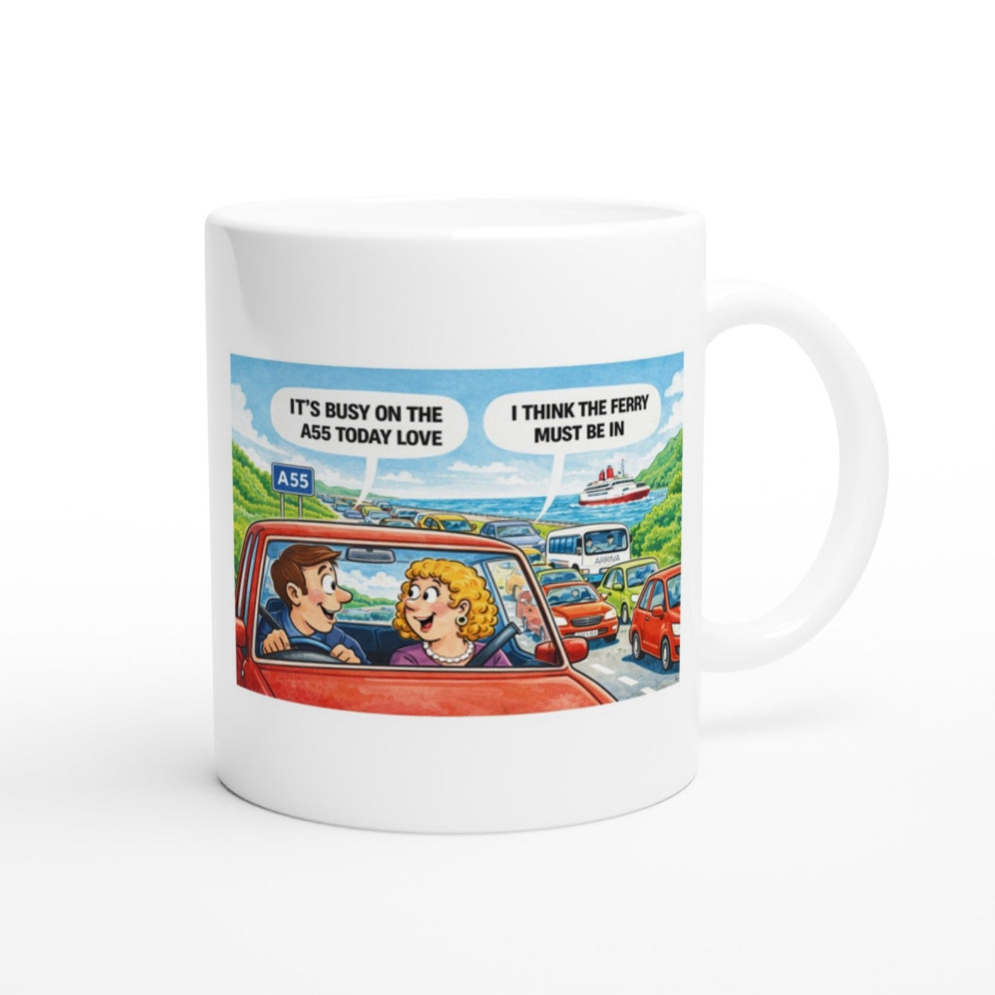 A55 "The Ferry Must Be In" Mug