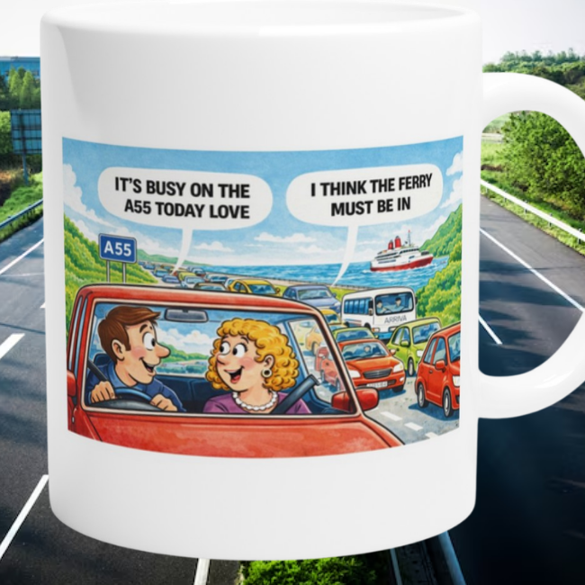 A55 "The Ferry Must Be In" Mug