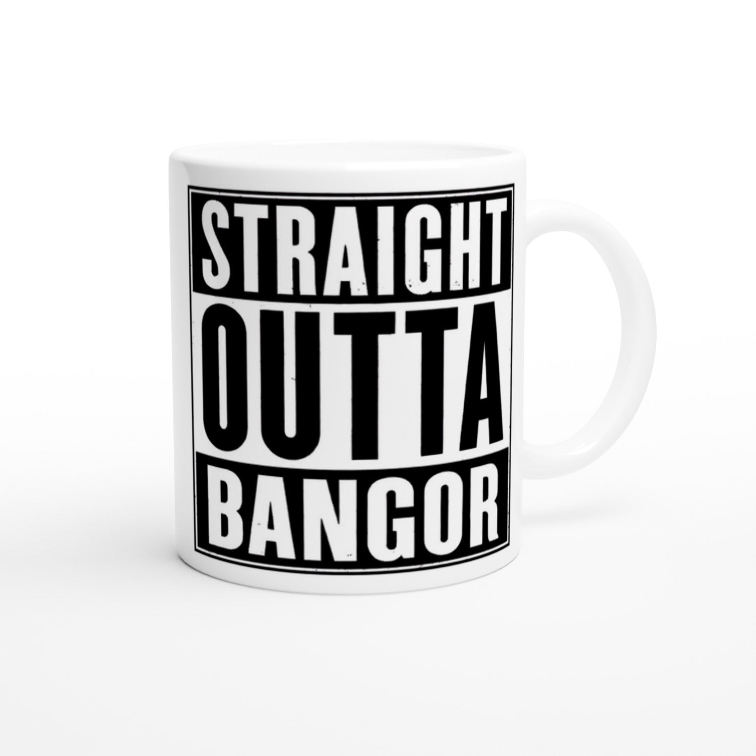 Straight OUTTA Bangor Mug